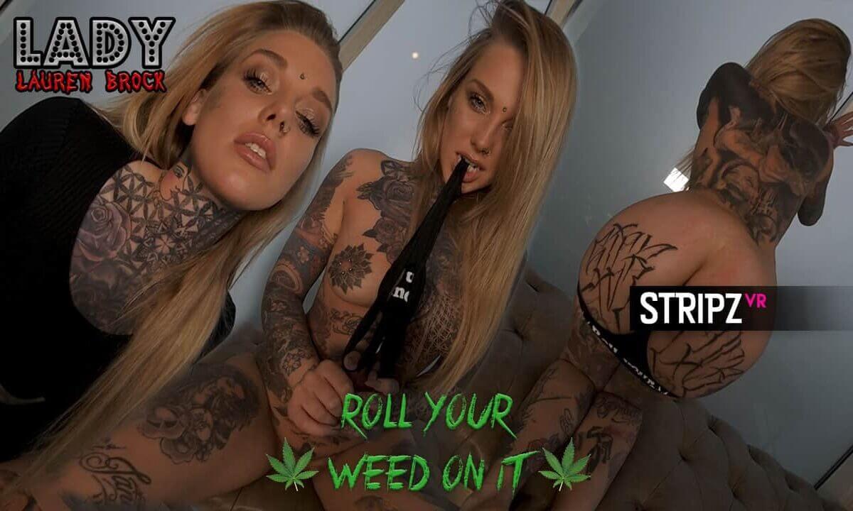 Roll Your Weed On It