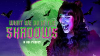 What We Do In The Shadows A XXX Parody