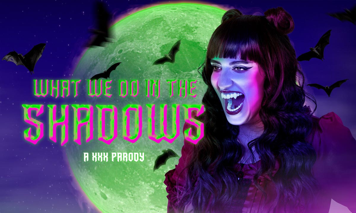 What We Do In The Shadows A XXX Parody