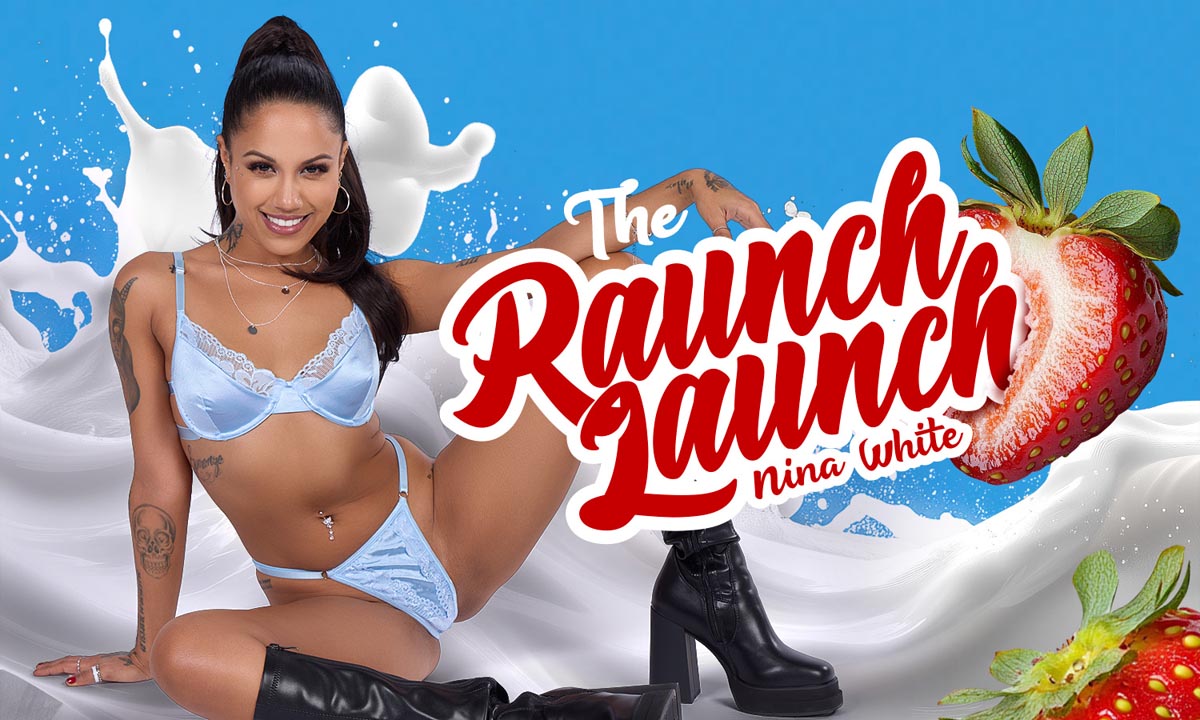 The Raunch Launch