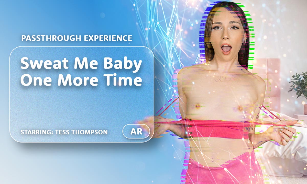 Sweat Me Baby One More Time